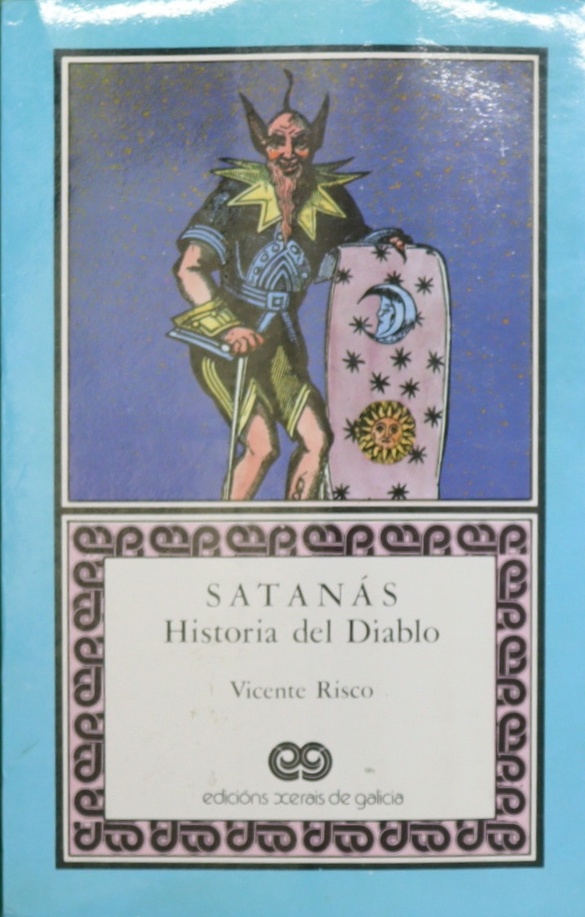 Satanás : historia del diablo - Risco, Vicente