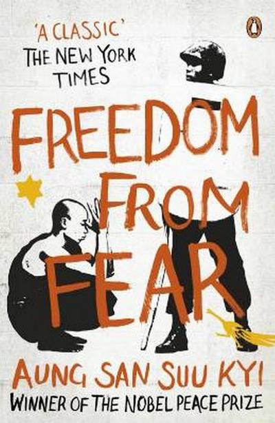 Freedom from Fear and other Writings : Forew. by Vaclav Havel and Desmond Tutu. Ed. w. an Introduction by Michael Aris - Aung San Suu Kyi