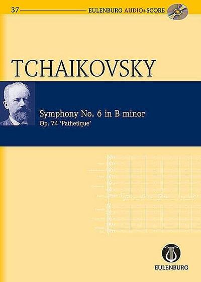 Sinfonie Nr. 6 h-Moll : Pathétique. op. 74. CW 27. Orchester. Studienpartitur. - Thomas Kohlhase