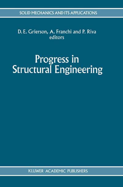 Progress in Structural Engineering - Donald E Grierson