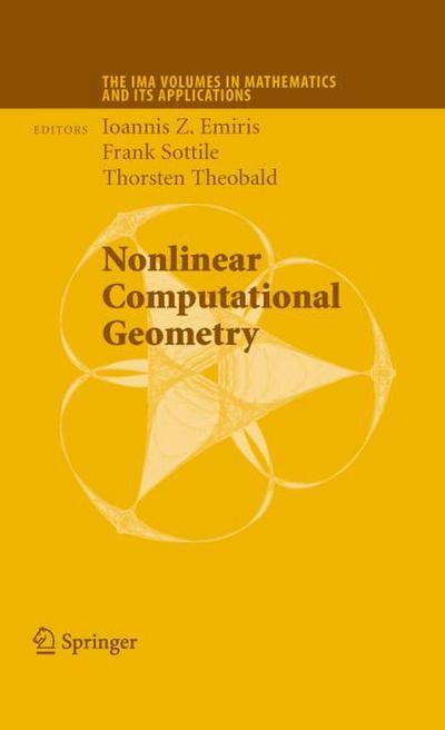 Nonlinear Computational Geometry - Ioannis Z Emiris