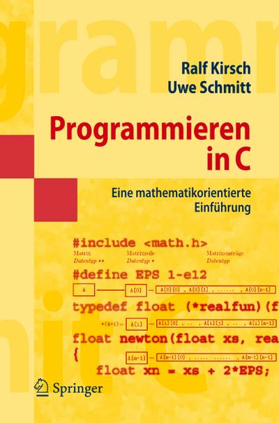 Programmieren in C : Eine mathematikorientierte Einführung - Uwe Schmitt