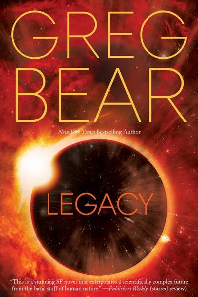 Legacy - Greg Bear