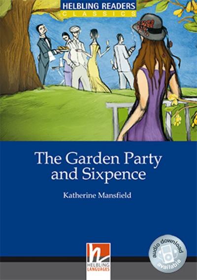 Helbling Readers Blue Series, Level 4 / The Garden Party and Sixpence, Class Set : Helbling Readers Blue Series / Level 4 (A2/B1) - Katherine Mansfield