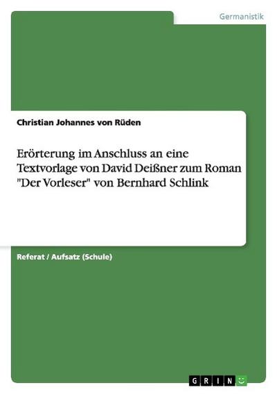 Erörterung im Anschluss an eine Textvorlage von David Deißner zum Roman 