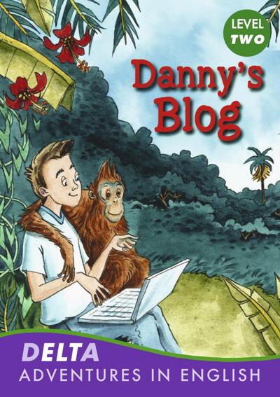 Danny's Blog, m. 1 CD-ROM : Reader with CD-ROM