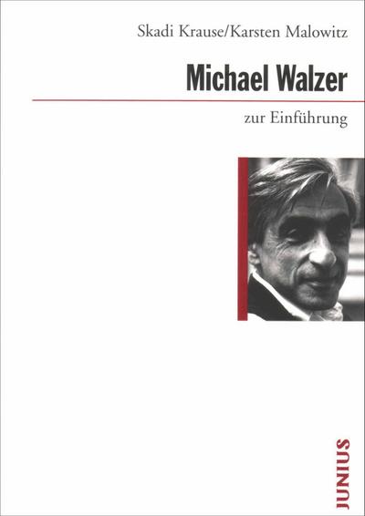 Michael Walzer zur Einführung - Skadi Krause