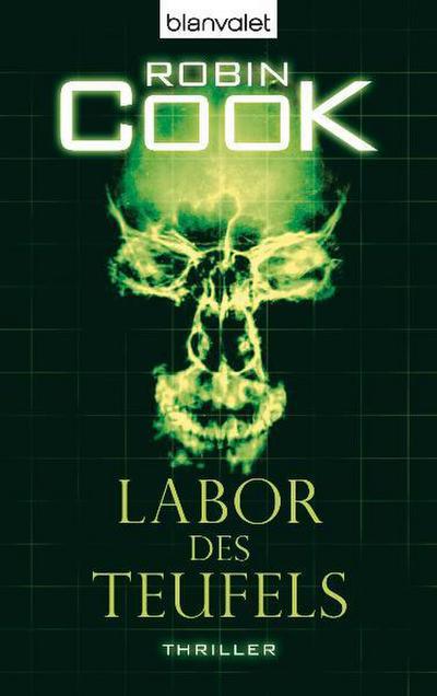 Labor des Teufels : Thriller - Robin Cook
