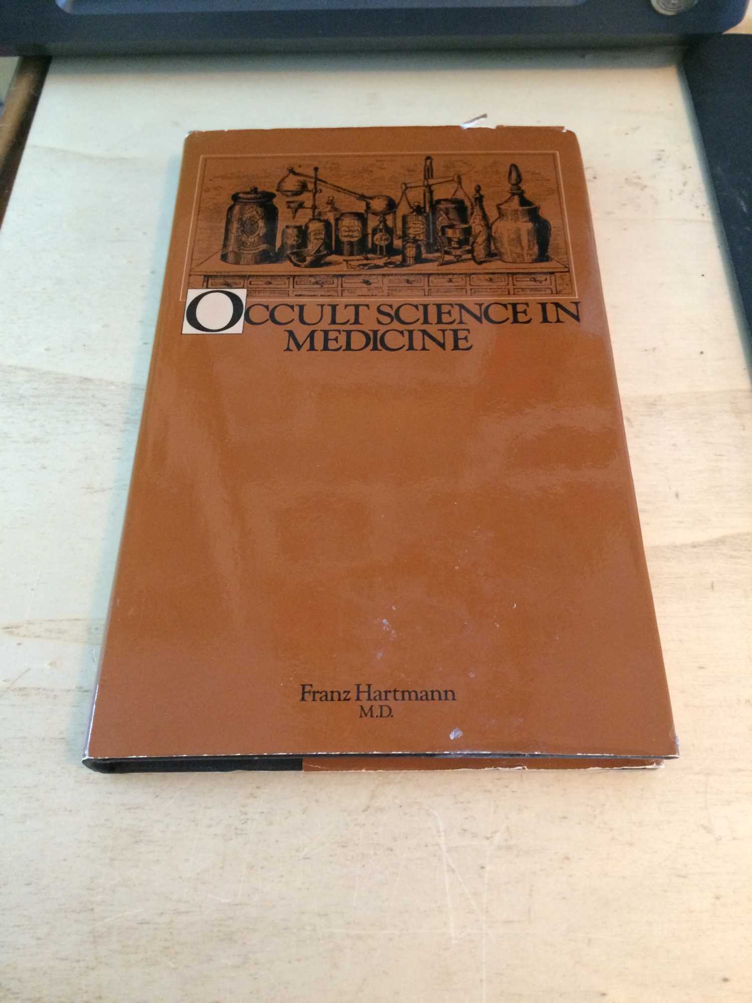 Occult Science in Medicine - Hartmann, Franz