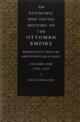 An Economic and Social History of the Ottoman Empire, 13001914 2 Volume Paperback Set (Economic & Social History of the Ottoman Empire) - Inalcik, Halil,Faroqhi, Suraiya,McGowan, Bruce,Quataert, Donald,Pamuk, Sevket