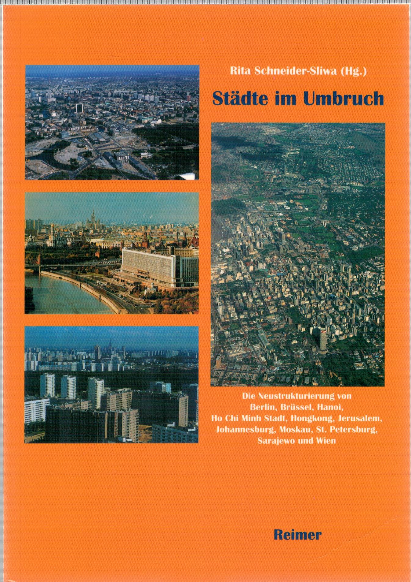 St?dte im Umbruch - Schneider-Sliwa, Rita (Hrsg.)