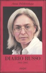 Diario Russo 2003-2005. - Politkovskaja,Anna.