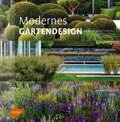 Modernes Gartendesign - Philippe Perdereau