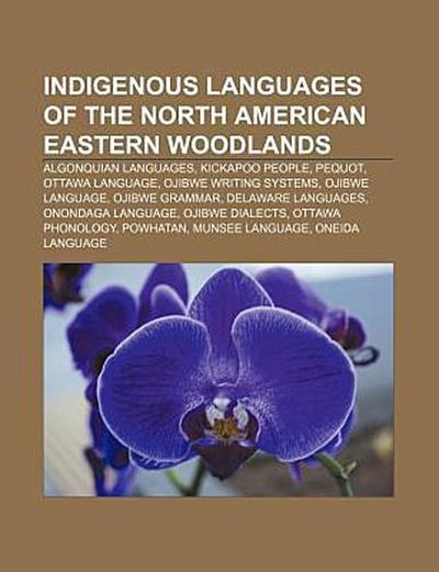 Indigenous languages of the North American eastern woodlands - Source
