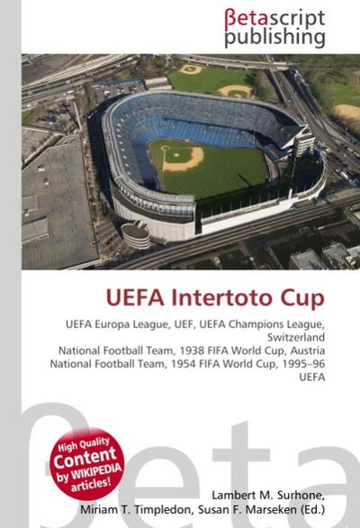 UEFA Intertoto Cup - Lambert M Surhone