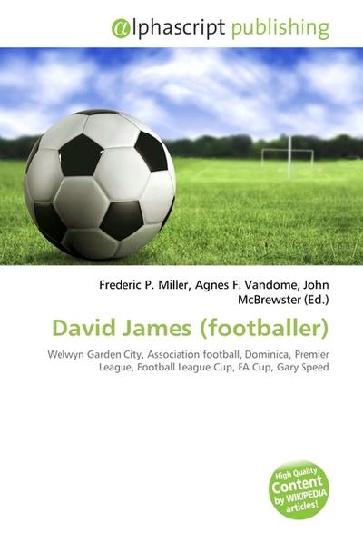 David James (footballer) - Frederic P. Miller