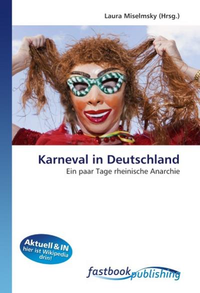 Karneval in Deutschland - Laura Miselmsky