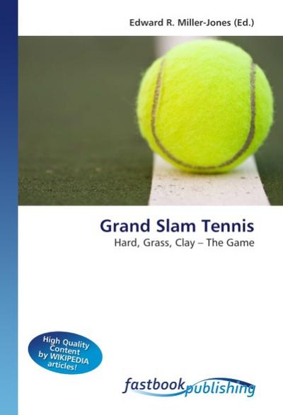 Grand Slam Tennis - Edward R. Miller-Jones