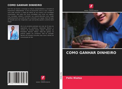 COMO GANHAR DINHEIRO - Felix Klutse