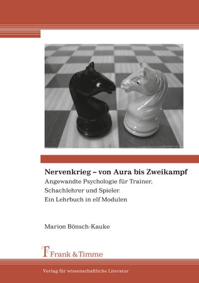 Nervenkrieg ¿ von Aura bis Zweikampf - Marion Bönsch-Kauke