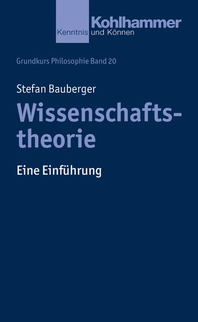 Wissenschaftstheorie - Stefan Bauberger