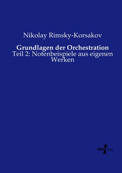 Grundlagen der Orchestration - Nikolay Rimsky-Korsakov