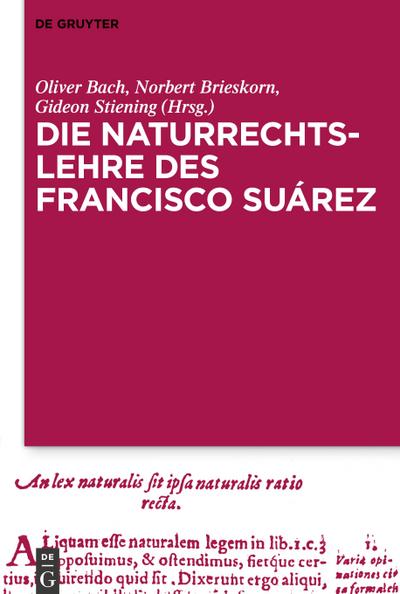 Die Naturrechtslehre des Francisco Suárez - Oliver Bach