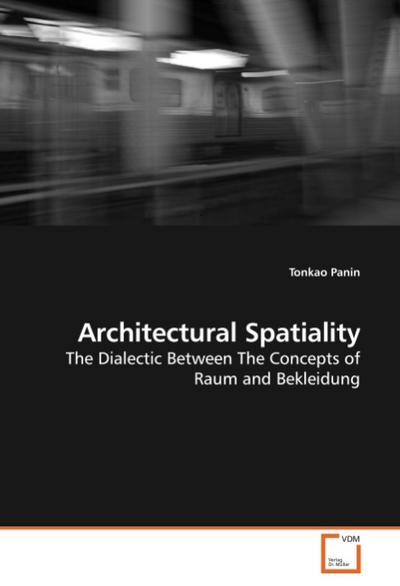 Architectural Spatiality - Tonkao Panin