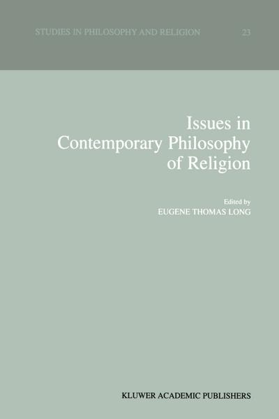 Issues in Contemporary Philosophy of Religion - Eugene Thomas Long
