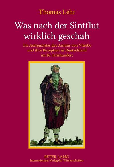 Was nach der Sintflut wirklich geschah - Thomas Lehr