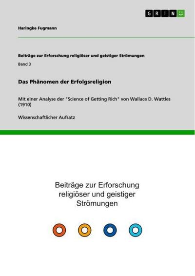 Das Phänomen der Erfolgsreligion - Haringke Fugmann