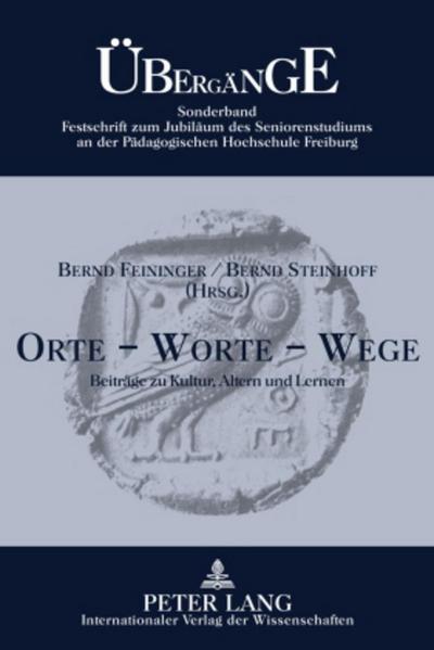 Orte ¿ Worte ¿ Wege - Bernd Steinhoff