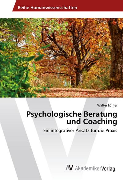 Psychologische Beratung und Coaching - Walter Löffler