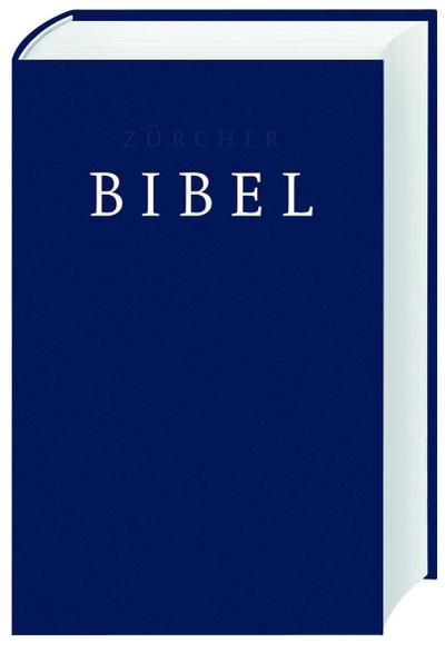 Zürcher Bibel - Deutsche Bibelgesellschaft