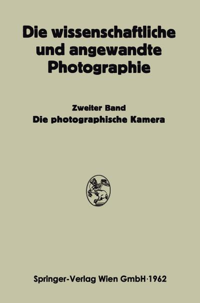 Die Photographische Kamera - Kurt Michel