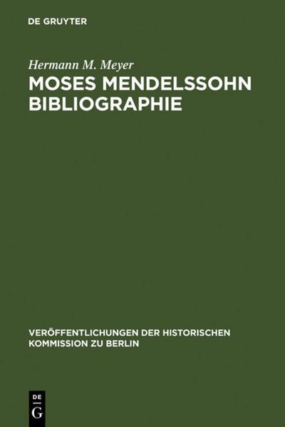 Moses Mendelssohn Bibliographie - Hermann M. Meyer