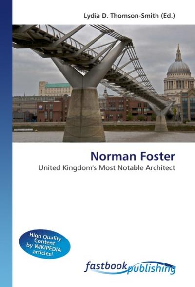 Norman Foster - Lydia D. Thomson-Smith