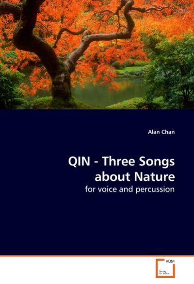 QIN - Three Songs about Nature - Alan Chan