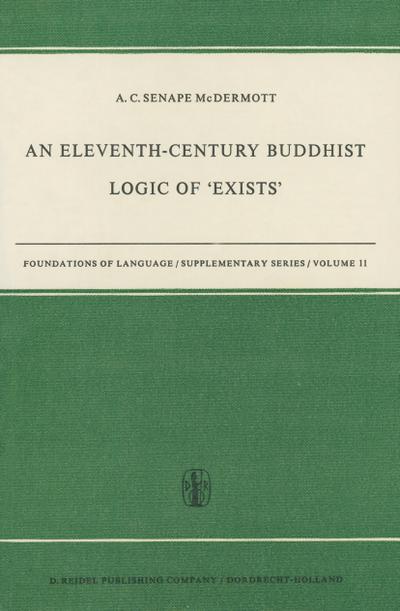 An Eleventh-Century Buddhist Logic of ¿Exists¿ - A. C. McDermott