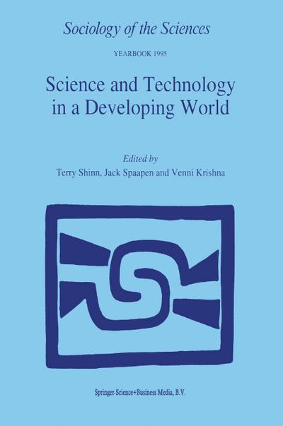 Science and Technology in a Developing World - T. Shinn