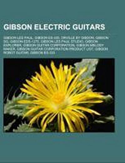 Gibson electric guitars - Source