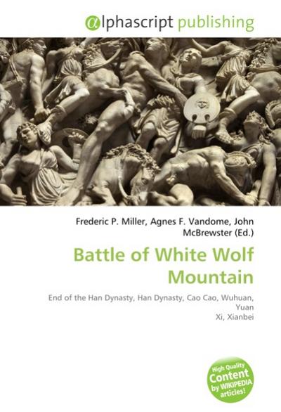 Battle of White Wolf Mountain - Frederic P. Miller