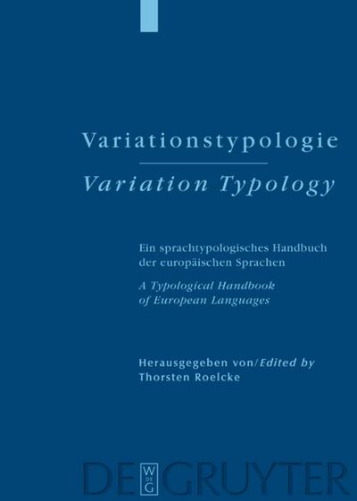 Variationstypologie / Variation Typology - Thorsten Roelcke