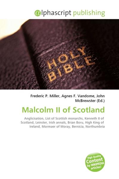 Malcolm II of Scotland - Frederic P. Miller