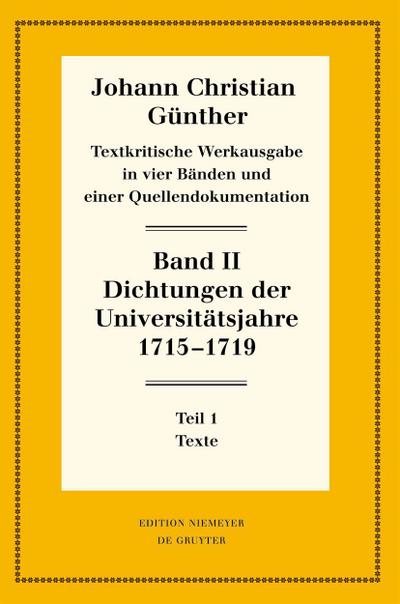 Dichtungen der Universitätsjahre 1715-1719 - Reiner Bölhoff