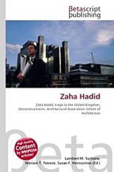 Zaha Hadid - Lambert M. Surhone