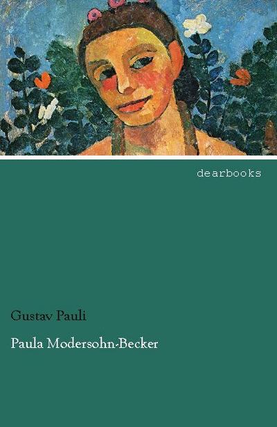 Paula Modersohn-Becker - Gustav Pauli
