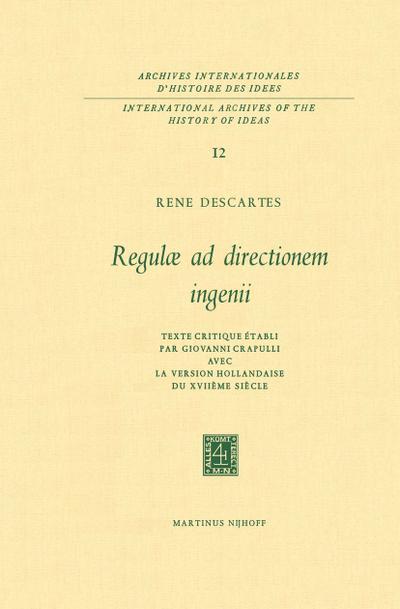 Regulæ ad Directionem IngenII - René Descartes