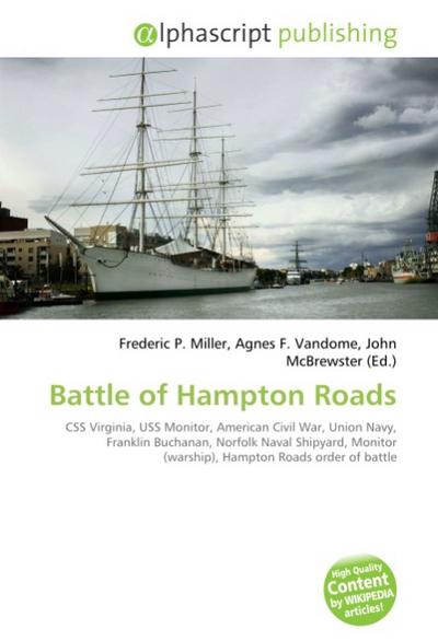 Battle of Hampton Roads - Frederic P Miller