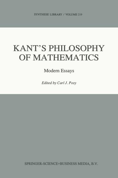 Kant¿s Philosophy of Mathematics - C. J. Posy